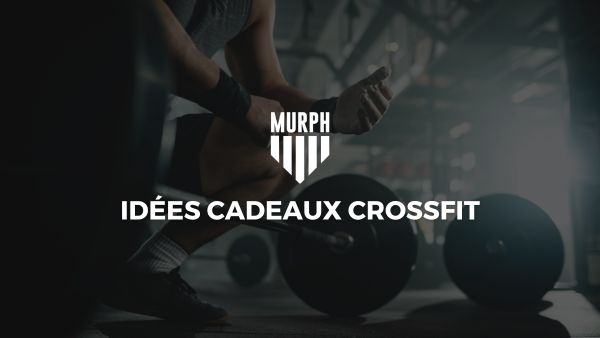 Les meilleures idées cadeaux pour le Crossfit