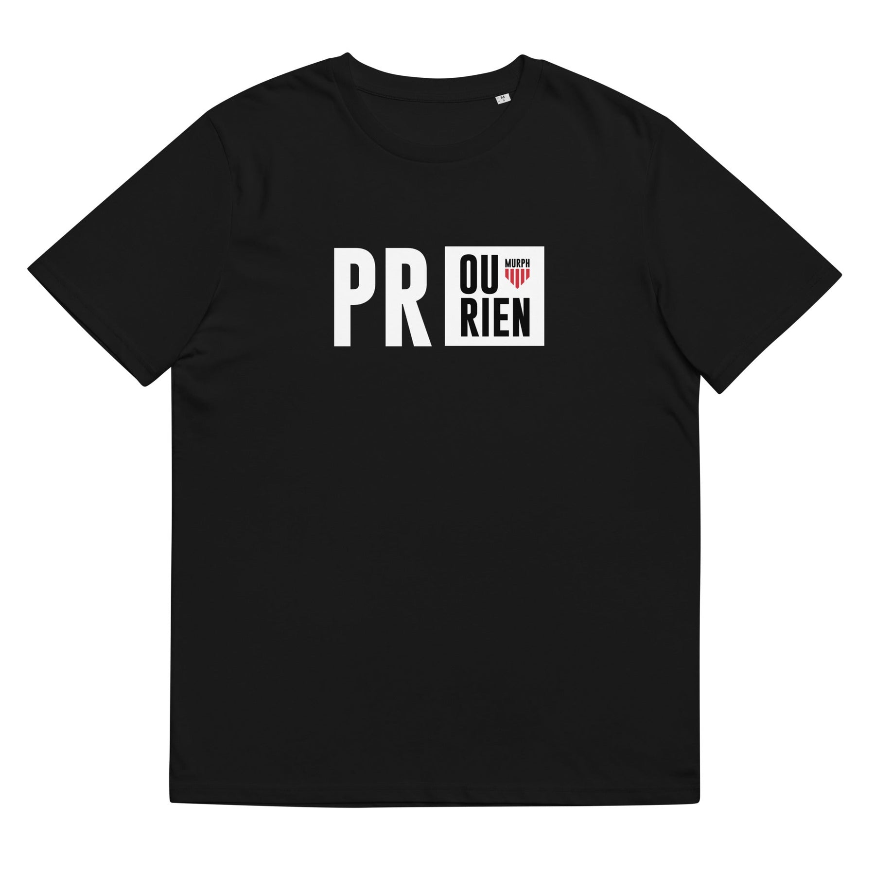T-shirt - PR ou Rien MURPH